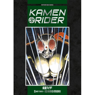 KAMEN RIDER Tome 2