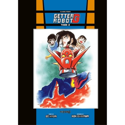 Getter Robot G - Tome 2