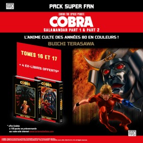 COBRA Salamandar - Pack Super Fan - Tomes 16 et 17 [PRECOMMANDE]