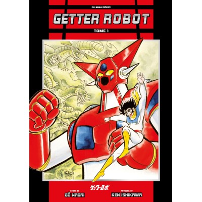 Getter Robot (nouvelle édition) - Tome 1