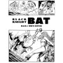 Black Knight BAT - Black & White Edition [EXCLUSIF]